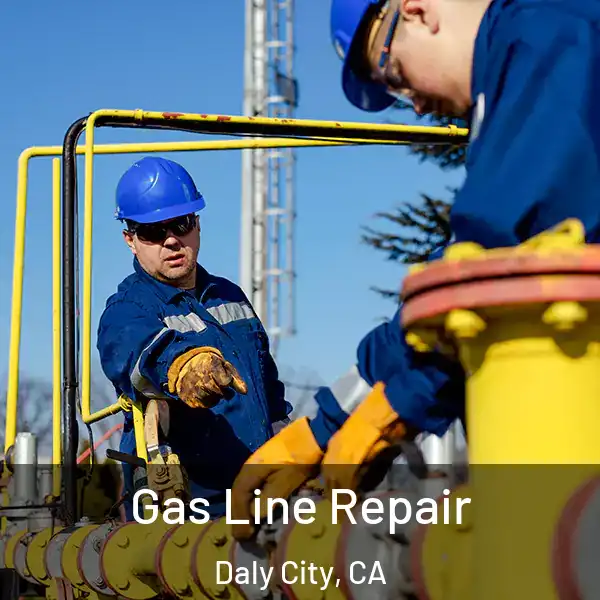  Gas Line Repair Daly City, CA